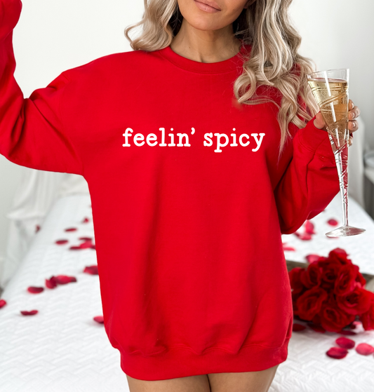 ‘Feelin’ Spicy’ Adult Crewneck Sweatshirt